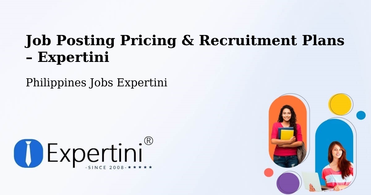 Job Posting Pricing & Recruitment Plans – Sudipen - Sudipen, Philippines Jobs Expertini